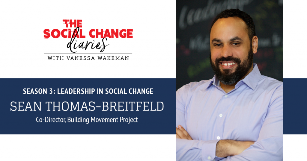 Podcast Sean Thomas Breitfeld Leadership in Social Change