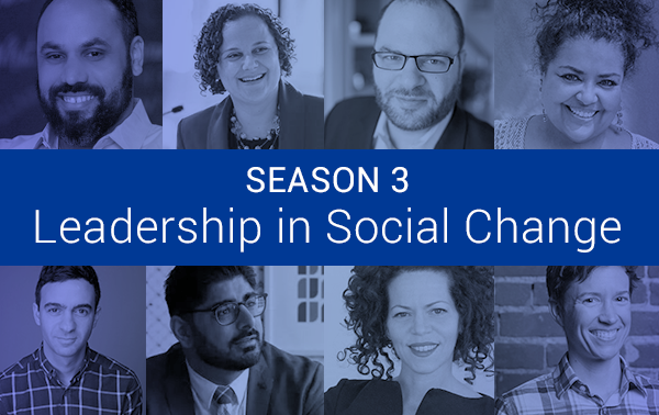 Podcast Social Change Diaries Season 3: Leadership in Social Change