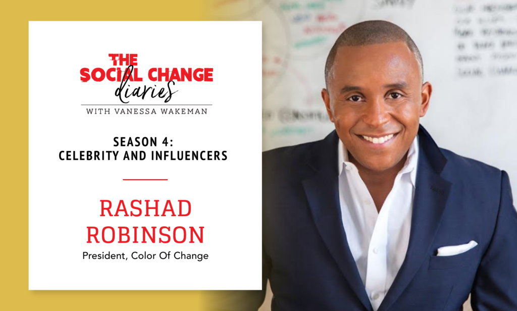 The Social Change Diaries - Season 4. Rashad Robinson