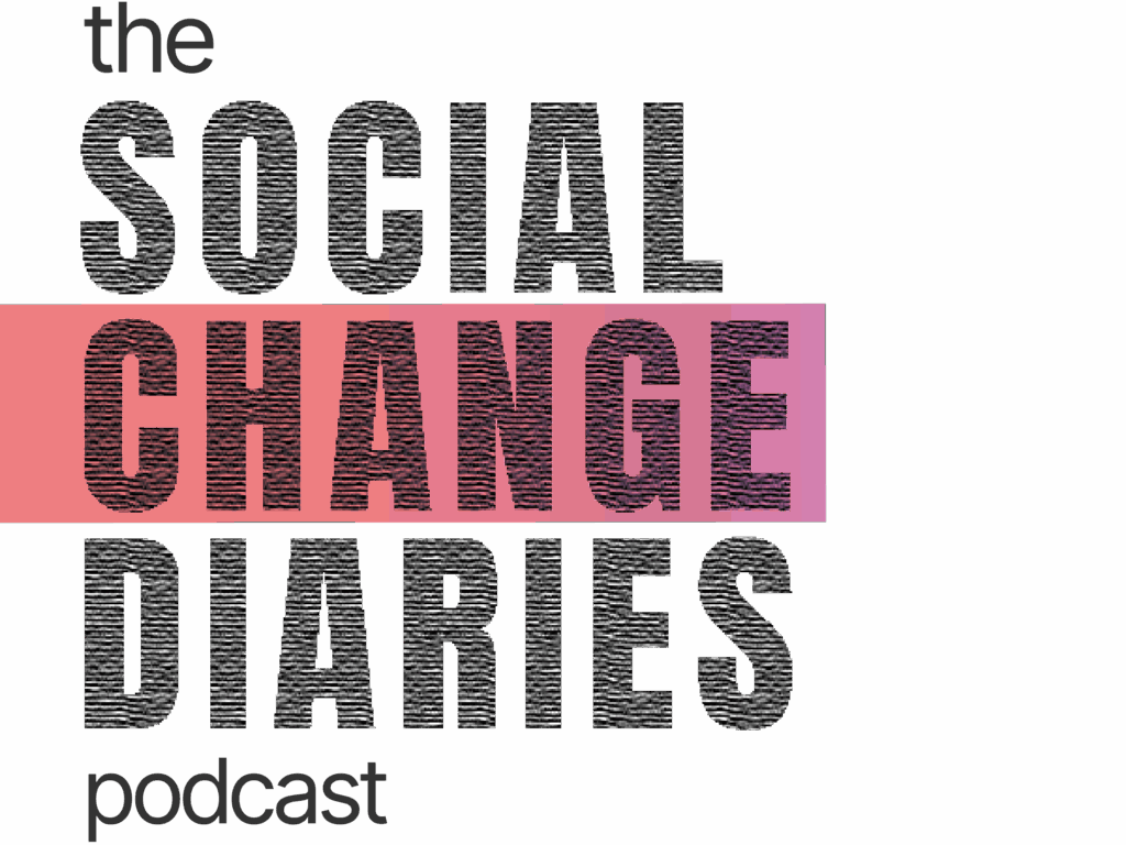 The Wakeman Agency's Social Change Diaries Podcast with Vanessa Wakeman