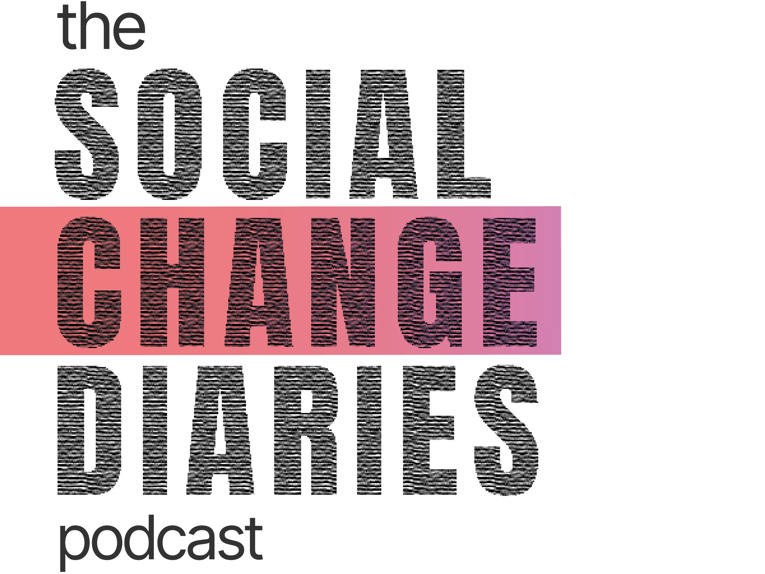 The Wakeman Agency's Social Change Diaries Podcast with Vanessa Wakeman